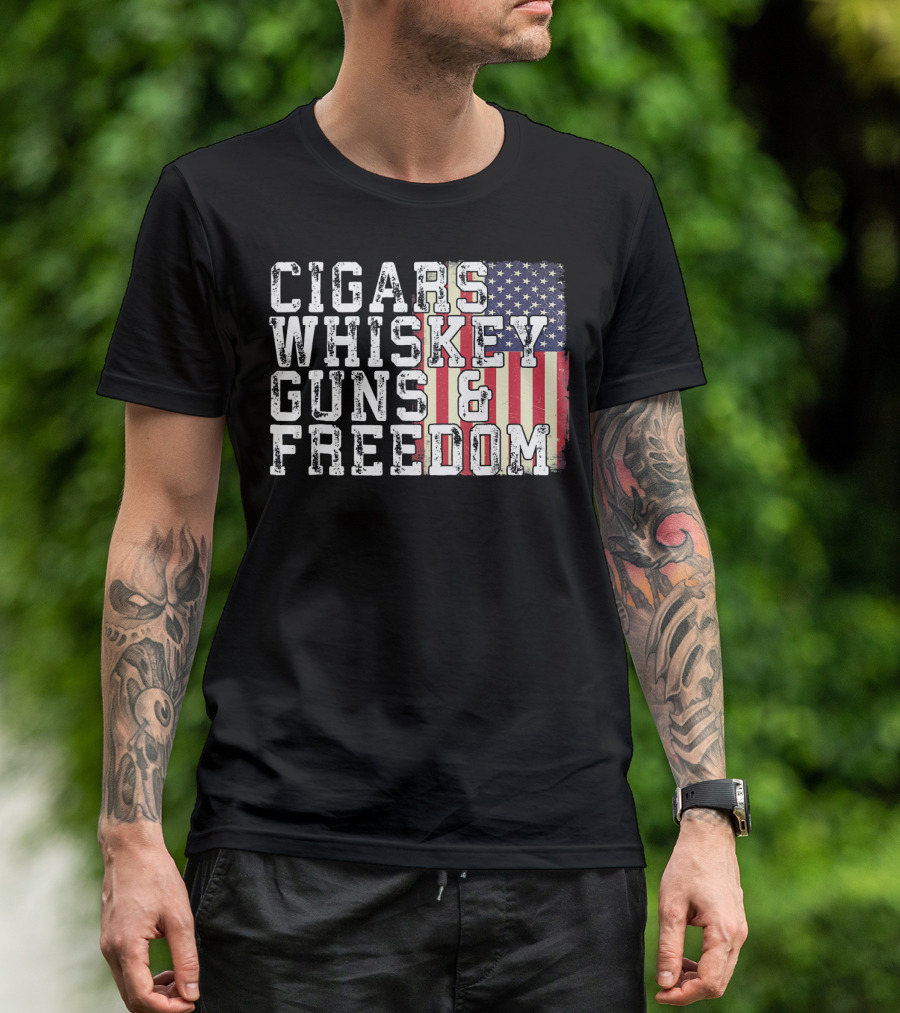 Cigars Whiskey Guns And Freedom American Flag T-Shirt