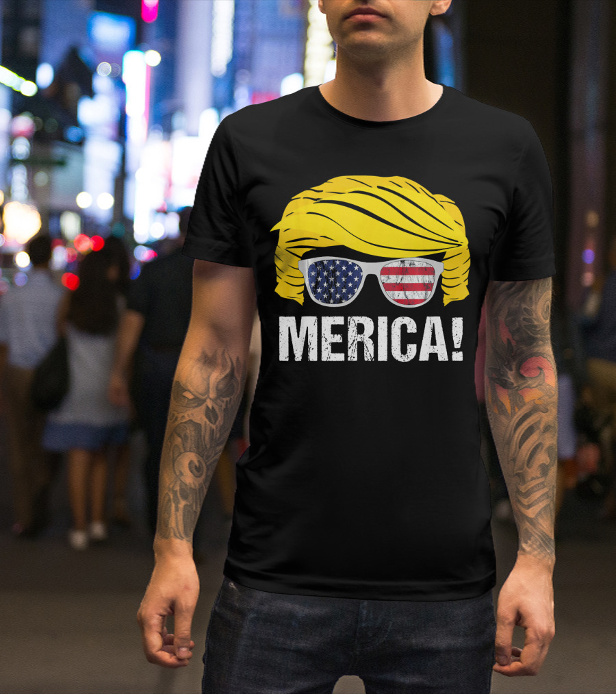 Merica Trump Hair American Flag Sunglasses 4th Of July T-Shirt