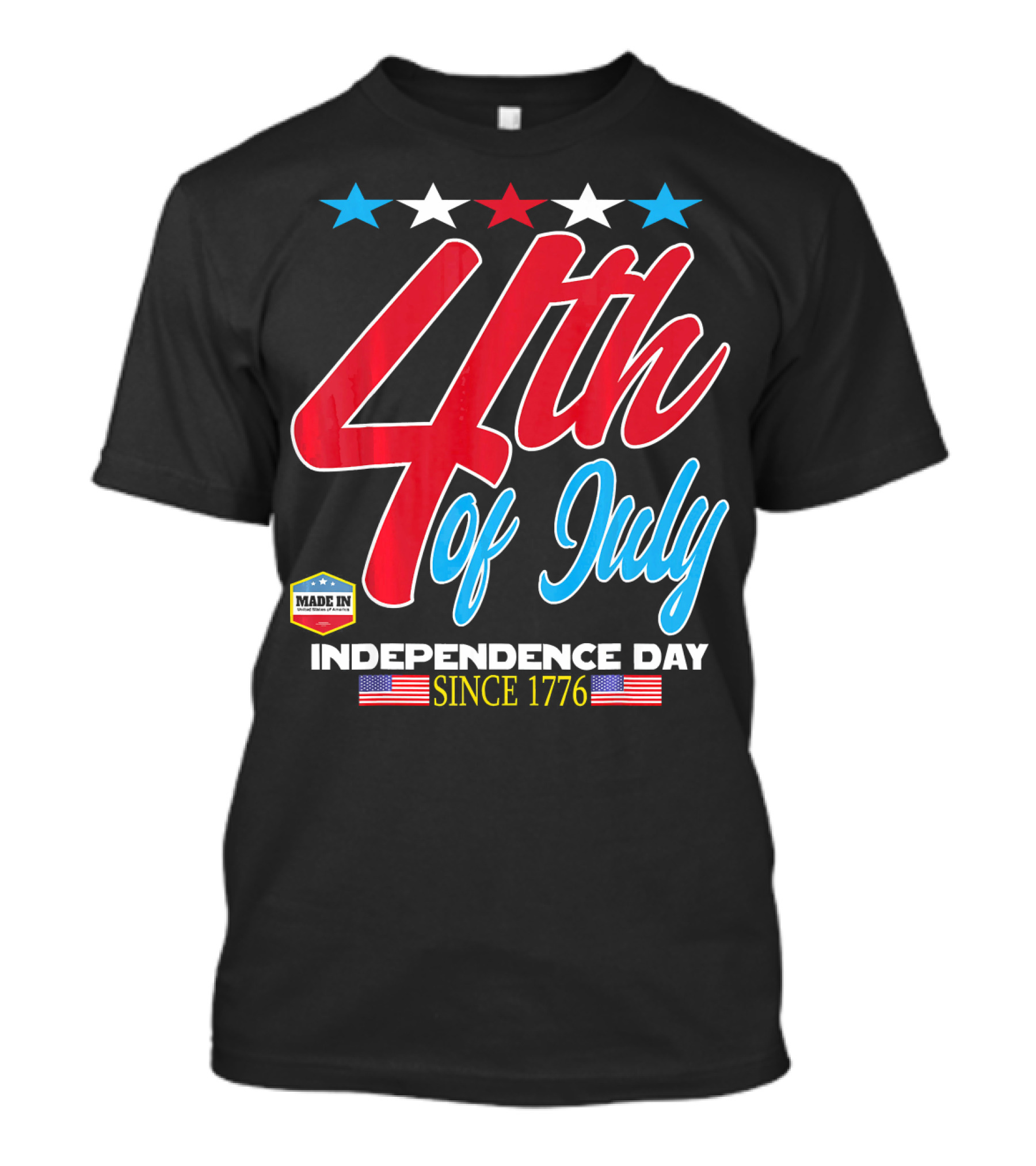 4th Of July Independence Day Since 1776 Made In USA T-Shirt