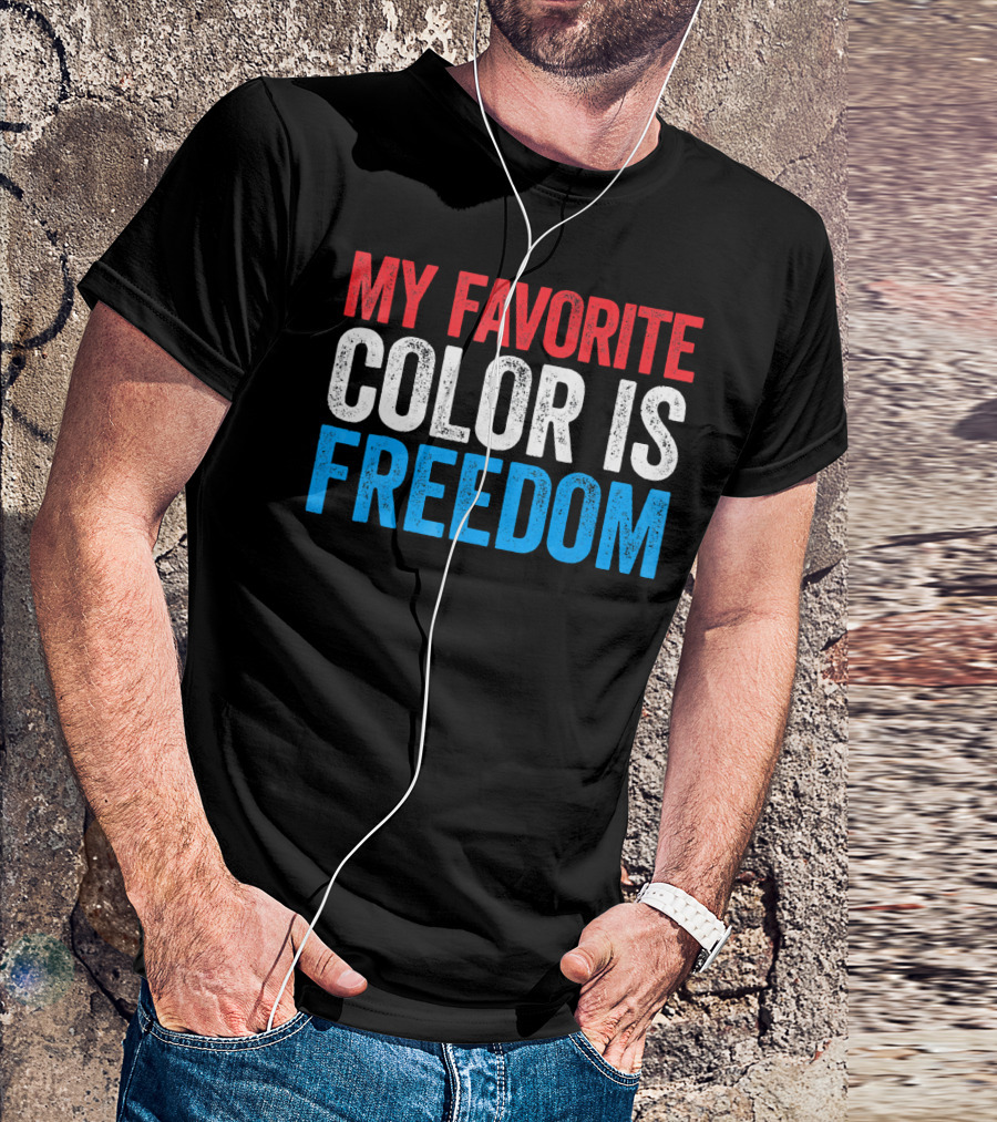 My Favorite Color Is Freedom Pixelated Patriotic T-Shirt
