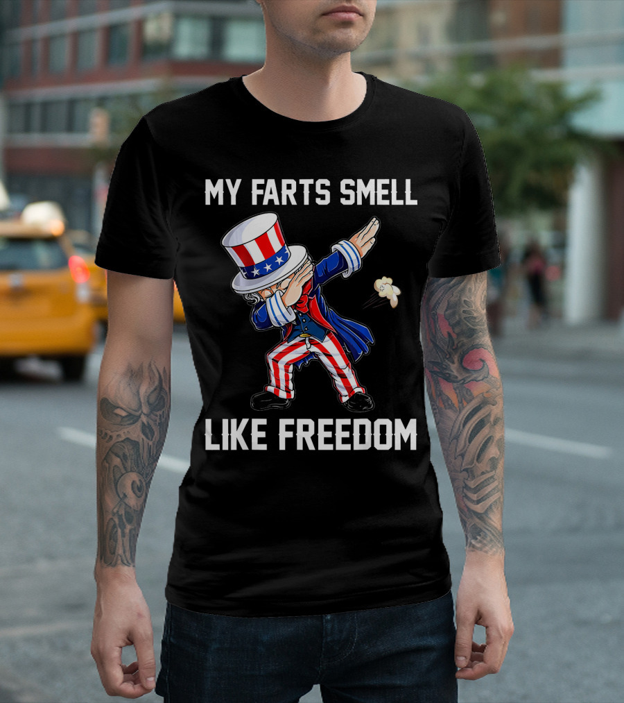 Uncle Sam Dabbing My Farts Smell Like Freedom T-Shirt