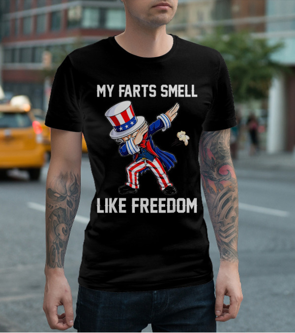 Uncle Sam Dabbing My Farts Smell Like Freedom T-Shirt