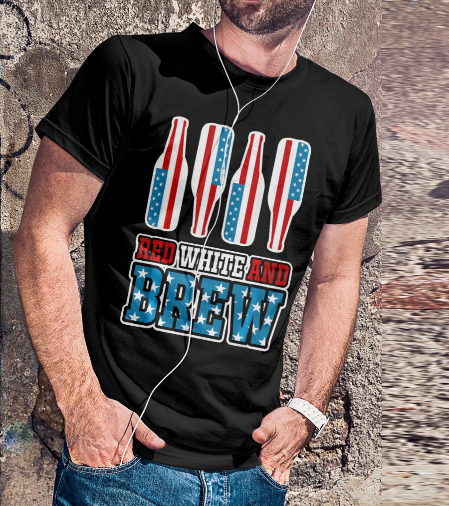 Red White And Brew American Flag Beer Bottles T-Shirt