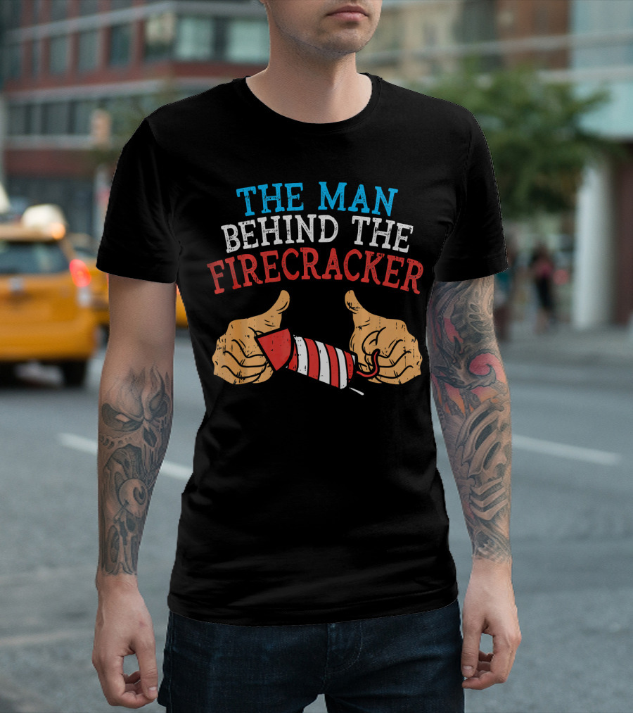 The Man Behind The Firecracker 4th Of July Pregn T-Shirt