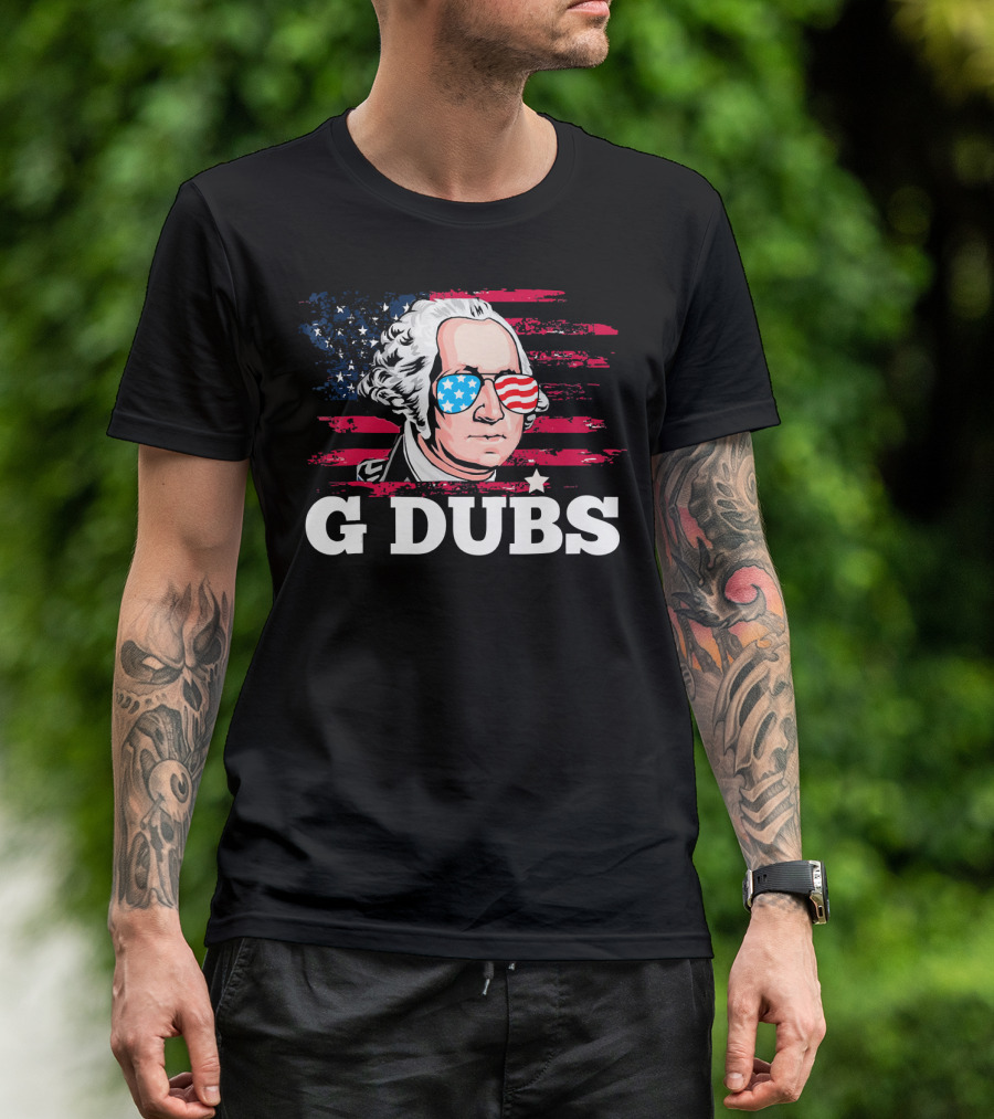 G Dubs American Flag Sunglasses George Washington T-Shirt