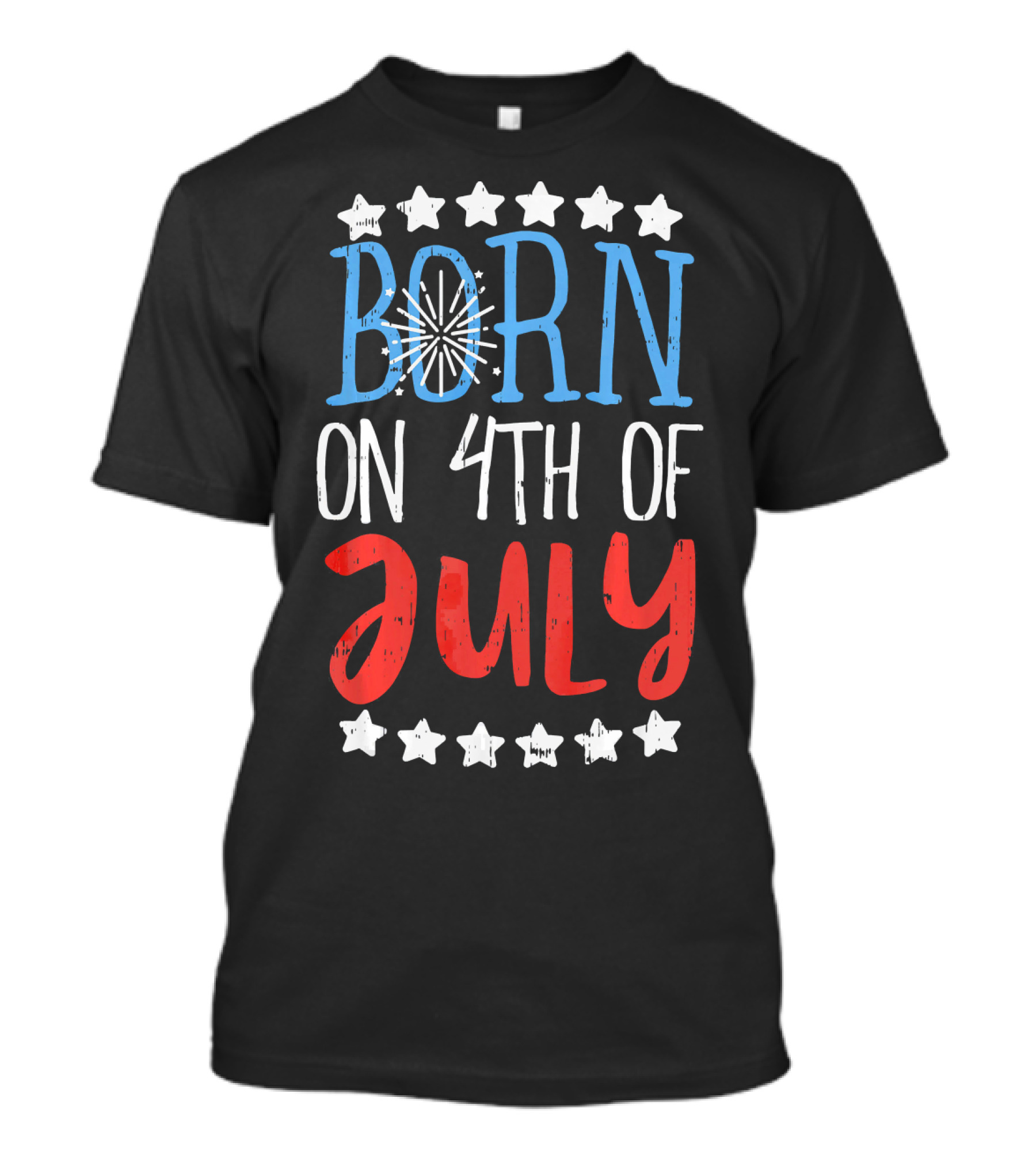 Born On 4th Of July Stars And Fireworks T-Shirt