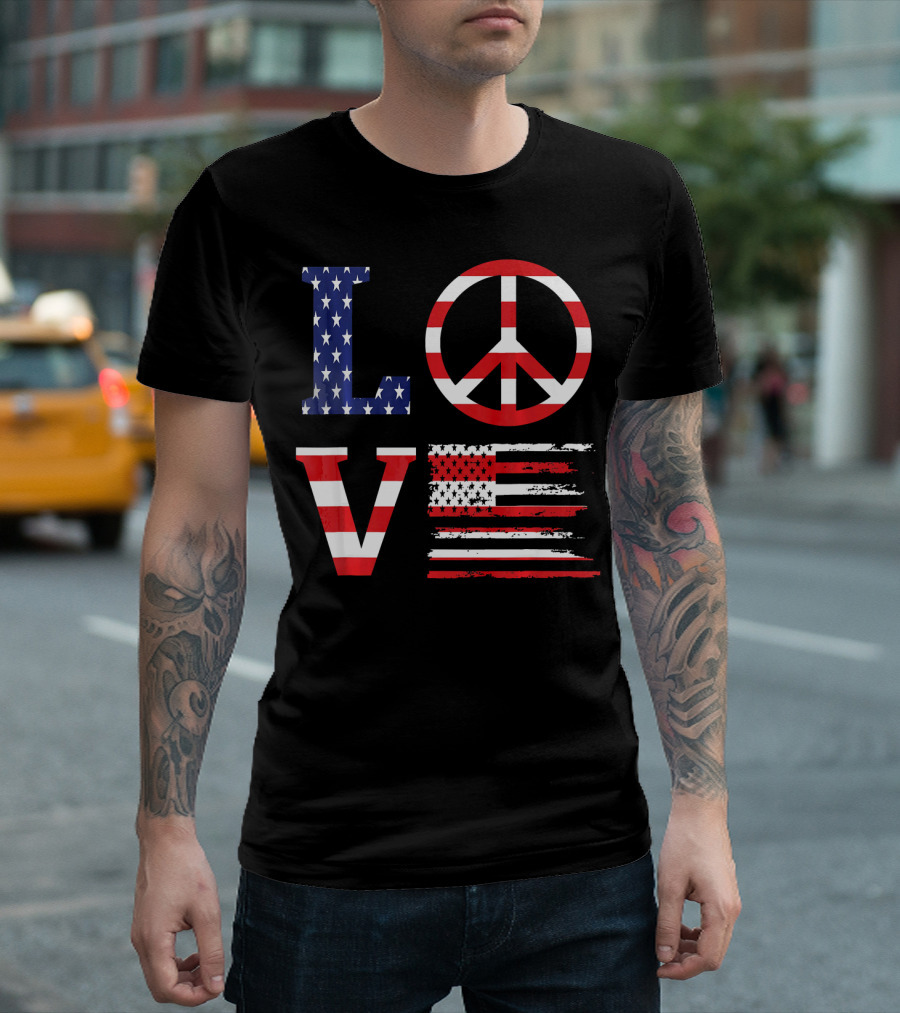 Patriotic 4th of July Love America Peace Flag Humor T-Shirt