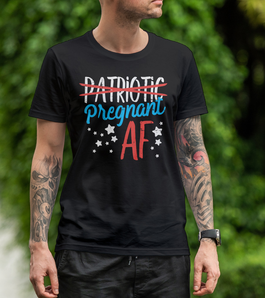 Pregnant AF Baby Reveal Patriotic Stars T-Shirt