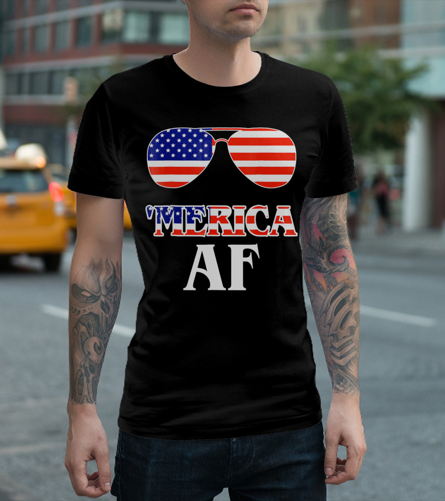 'Merica AF 4th of July Patriotic Funny Meric T-Shirt