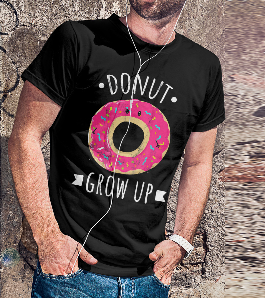 Donut Grow Up Kawaii Cute Food T-Shirt