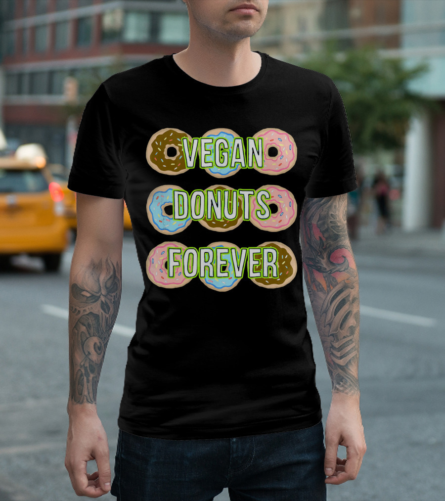 Vegan Donuts Forever Sprinkles Doughnut T-Shirt