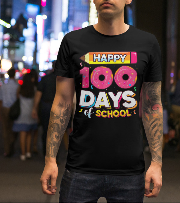 Happy 100 Days Of School Funny Donut T-Shirt
