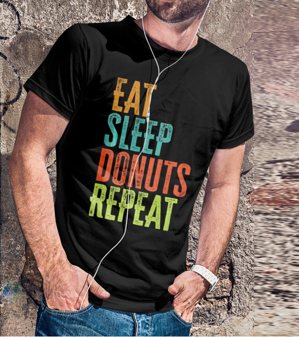 Eat Sleep Donuts Repeat Retro Coffee Dou T-Shirt