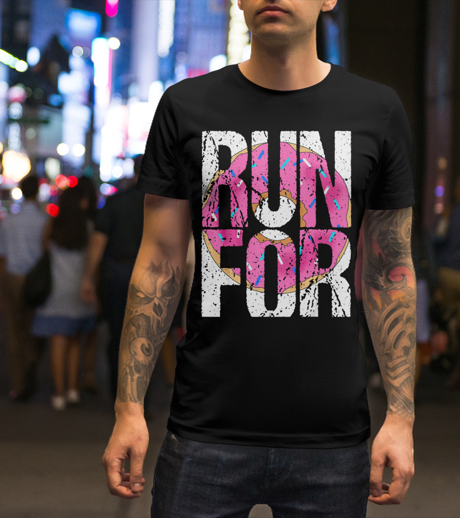 Funny Marathon Run For Donut Running Workout T-Shirt