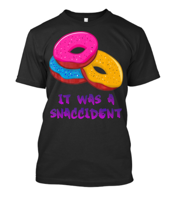 It Was A Snaccident Donut Trio Fun T-Shirt