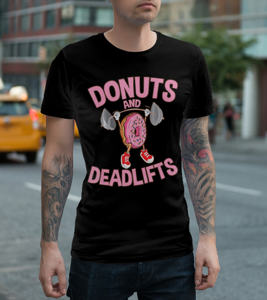 Donuts And Deadlifts Funny Workout Weigh Lifting Doughnut Cartoon T-Shirt