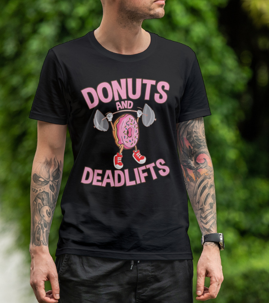 Donuts And Deadlifts Funny Workout Weigh Lifting Doughnut Cartoon T-Shirt