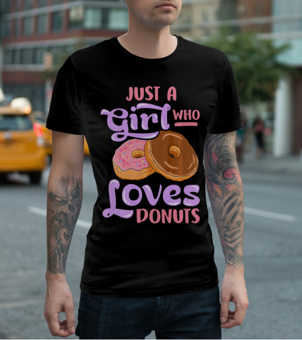 Just A Girl Who Loves Donuts Pink And Chocolate Dougnuts T-Shirt