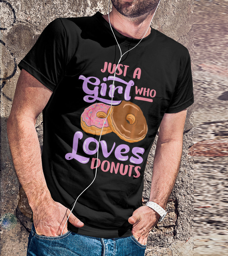 Just A Girl Who Loves Donuts Pink And Chocolate Dougnuts T-Shirt