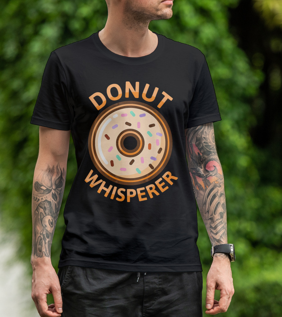 Donut Whisperer Funny Doughnut Nov Sprinkles T-Shirt