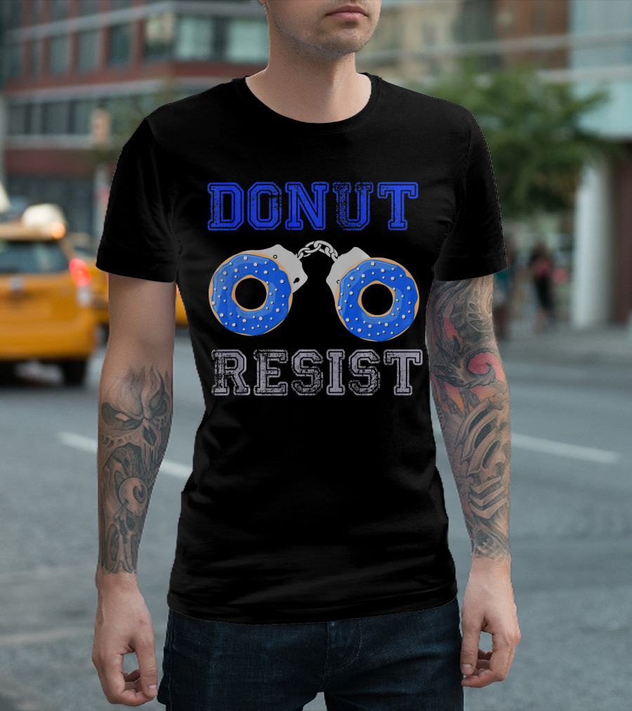 Donut Resist Funny Donut Lover Police Handcuffs T-Shirt