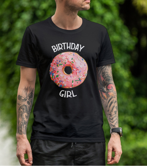Birthday Girl Donut With Pink Icing And Rainbow Sprinkles T-Shirt