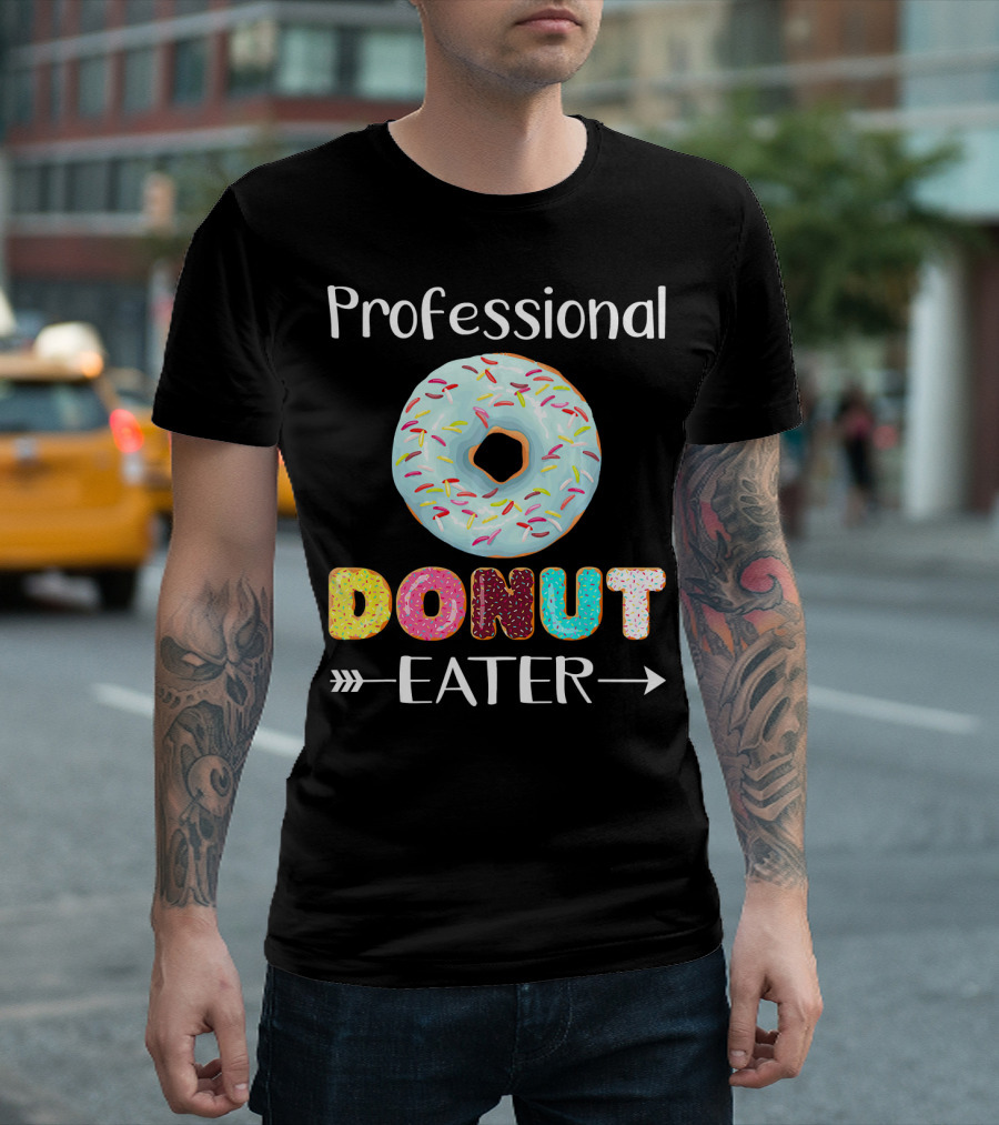 Professional Donut Eater T-Shirt