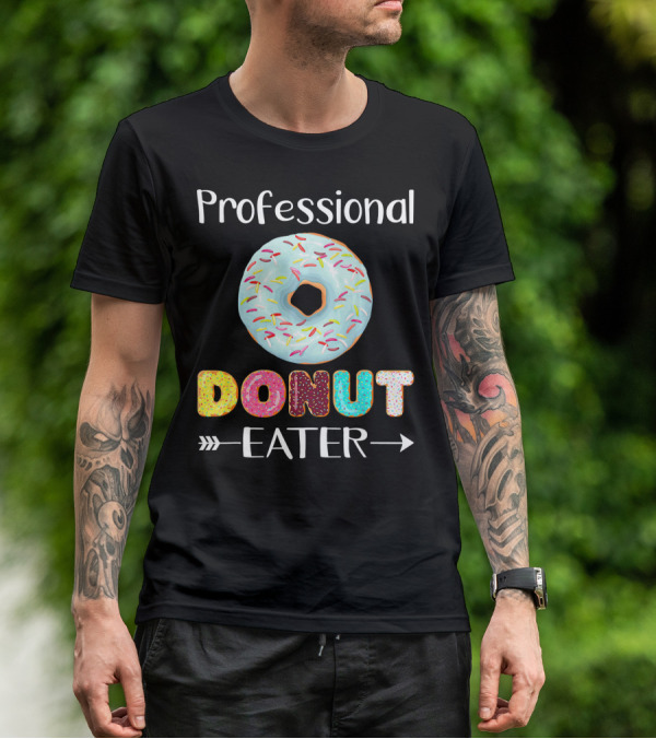 Professional Donut Eater T-Shirt