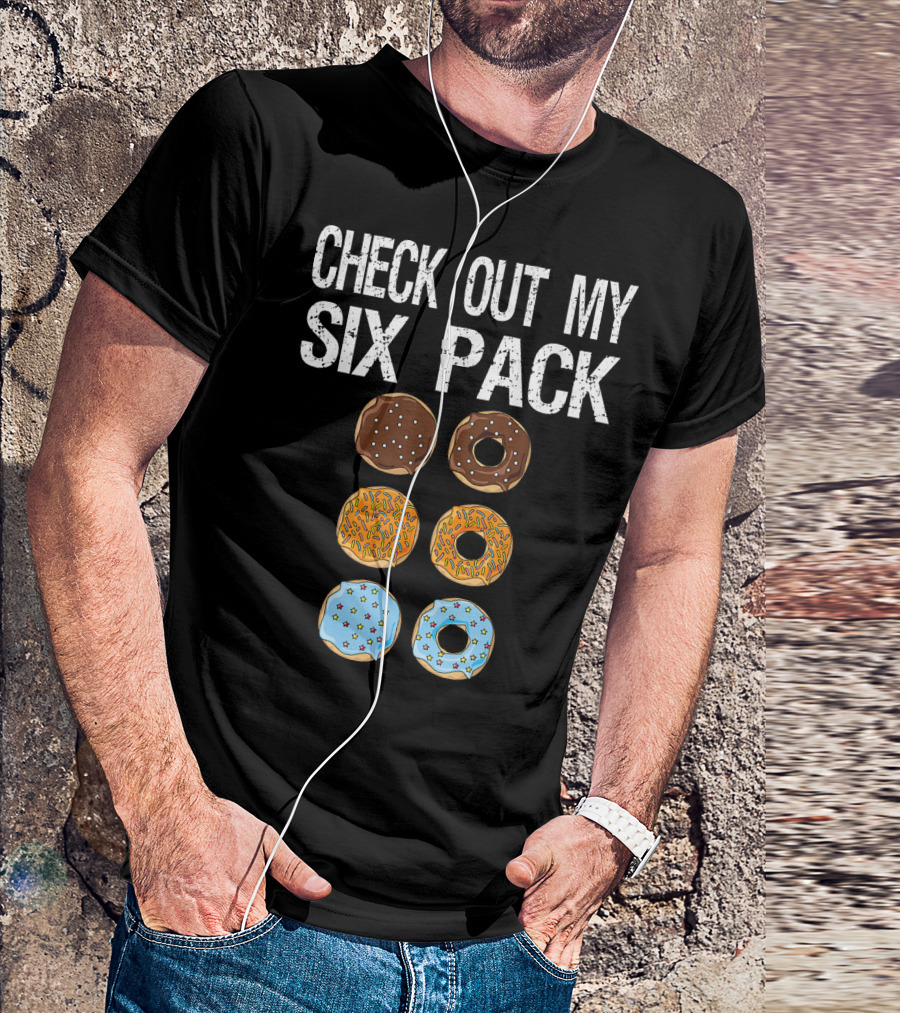 Check Out My Six Pack Donut Brown Chocolate Sprinkles Blue Glazed T-Shirt