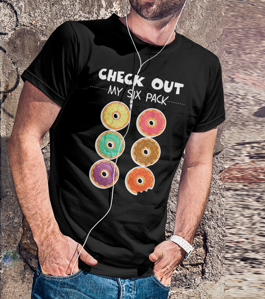 Check Out My Six Pack I Love Donuts T-Shirt