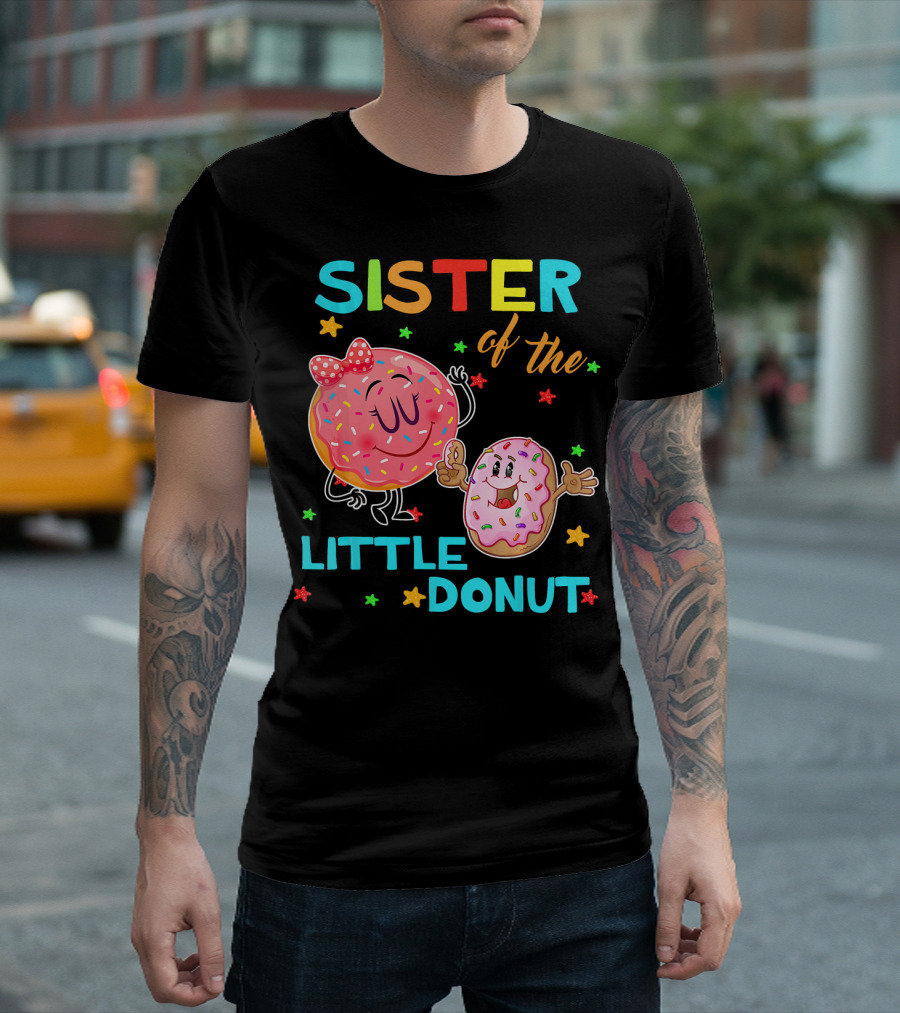 Sister of the Little Donut Birthday with Colorful Star Accents T-Shirt