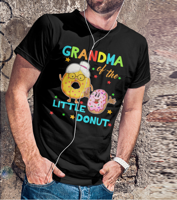 GRANDMA OF THE LITTLE DONUT T-Shirt