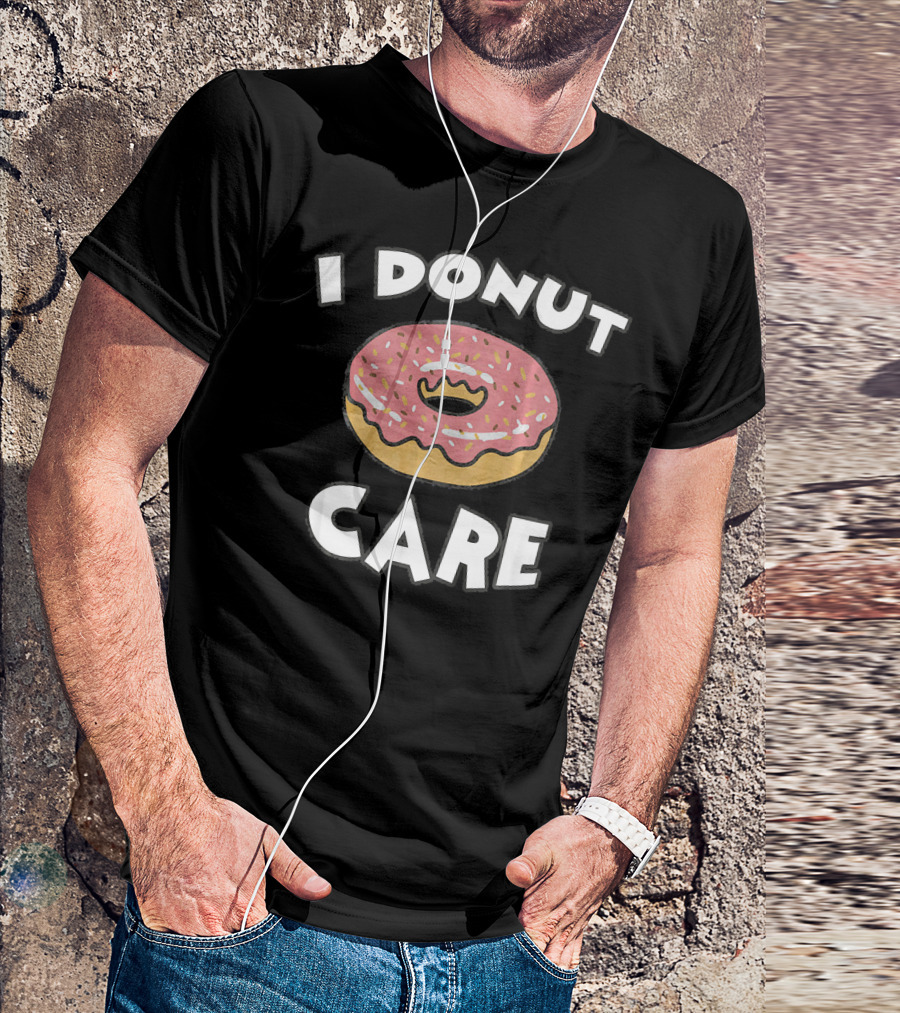 I Donut Care Funny Pink Sprinkled Pastry T-Shirt
