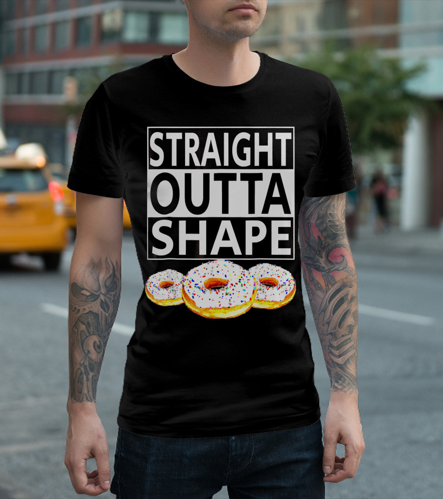 Straight Outta Shape Funny Workout Donut T-Shirt