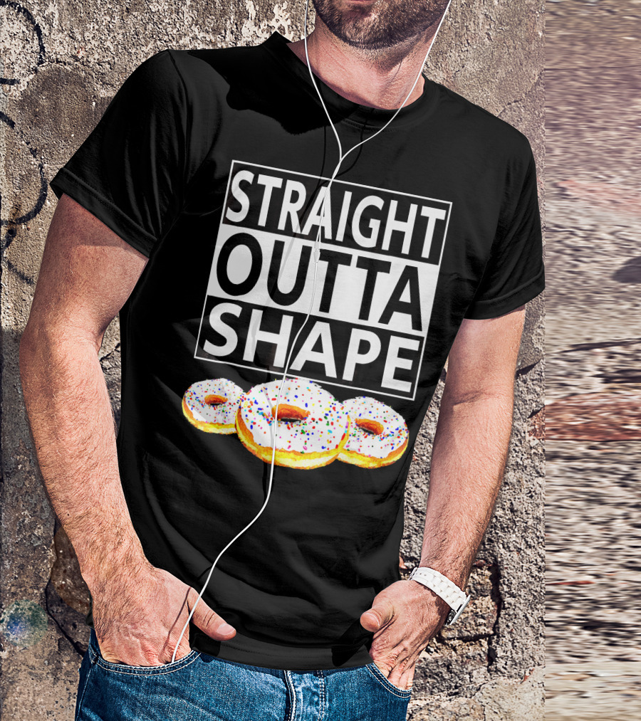 Straight Outta Shape Funny Workout Donut T-Shirt