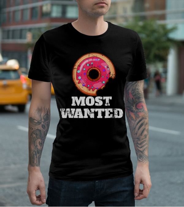 Most Wanted Donut Pink Frosting Humor T-Shirt