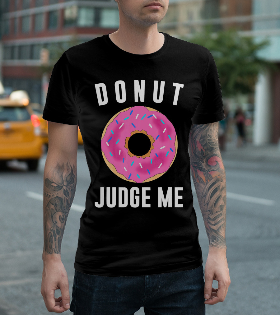 DONUT JUDGE ME Pink Sprinkles T-Shirt