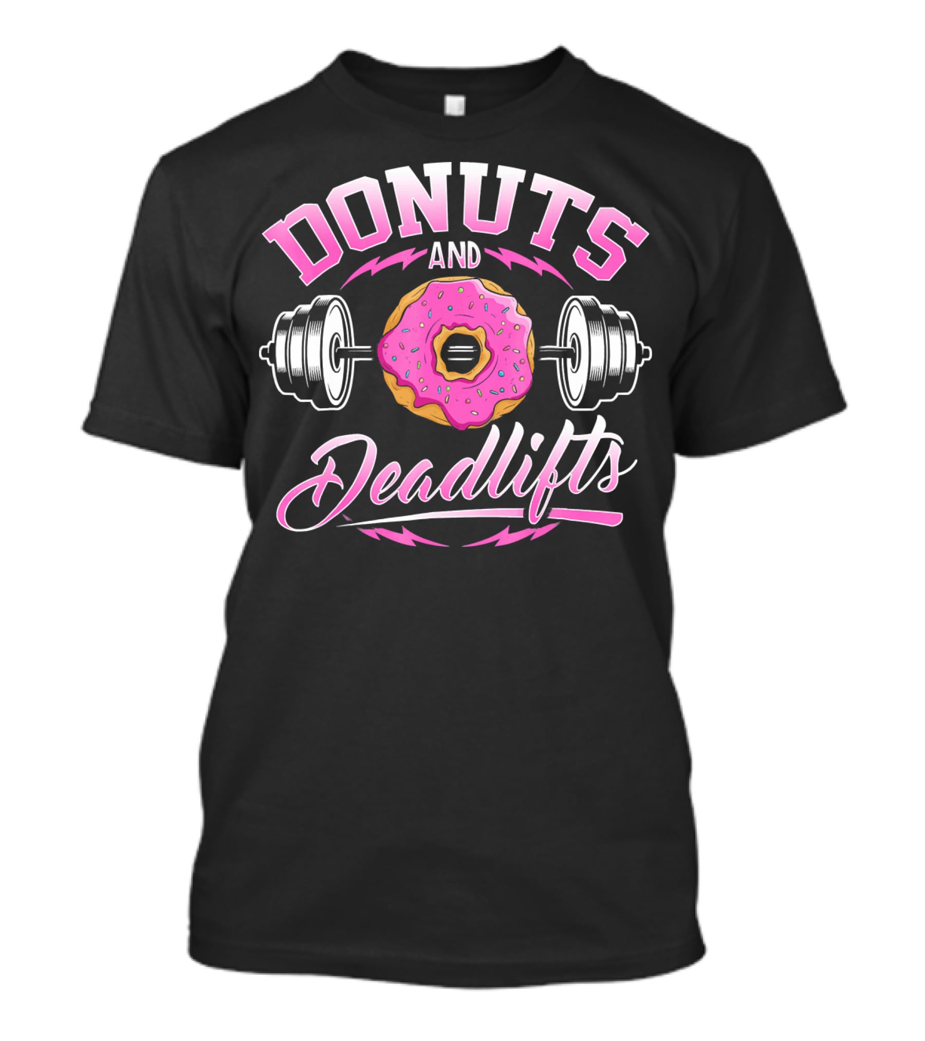 Donuts And Deadlifts Barbell Workout Humor T-Shirt