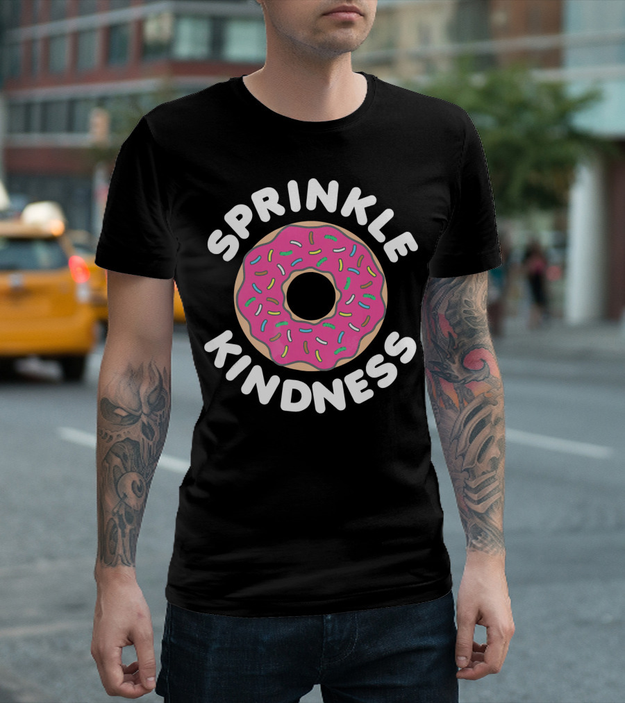 Sprinkle Kindness Pink Donut with Colorful Sprinkles T-Shirt