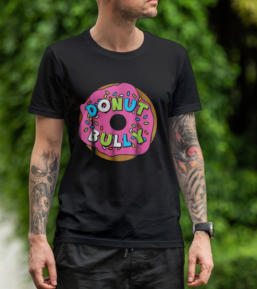 Donut Bully Choose Kind Anti Cute Sprinkles Pink Dessert T-Shirt
