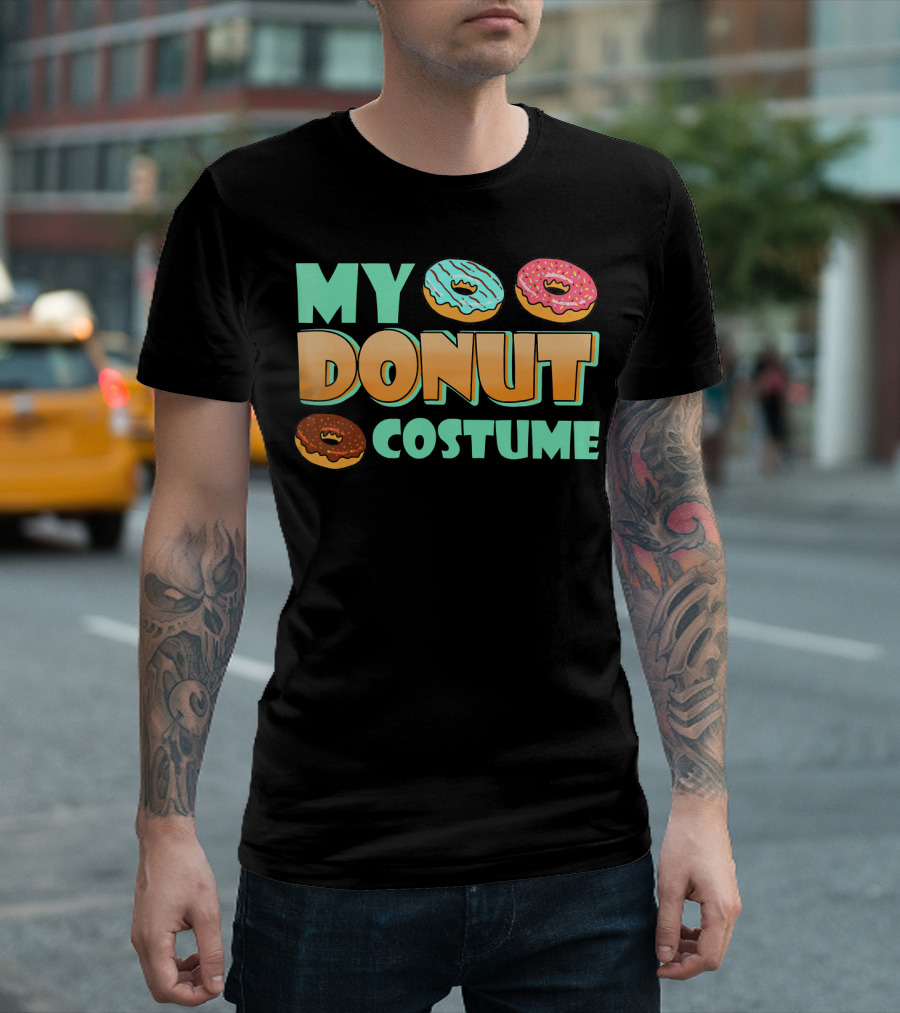 MY DONUT COSTUME T-Shirt