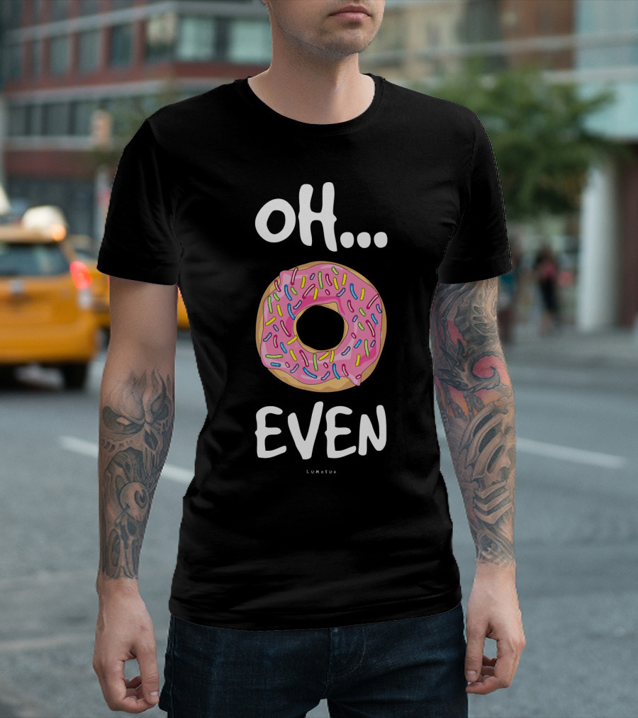 Oh Donut Even Lumatuu Sprinkled Doughnut T-Shirt