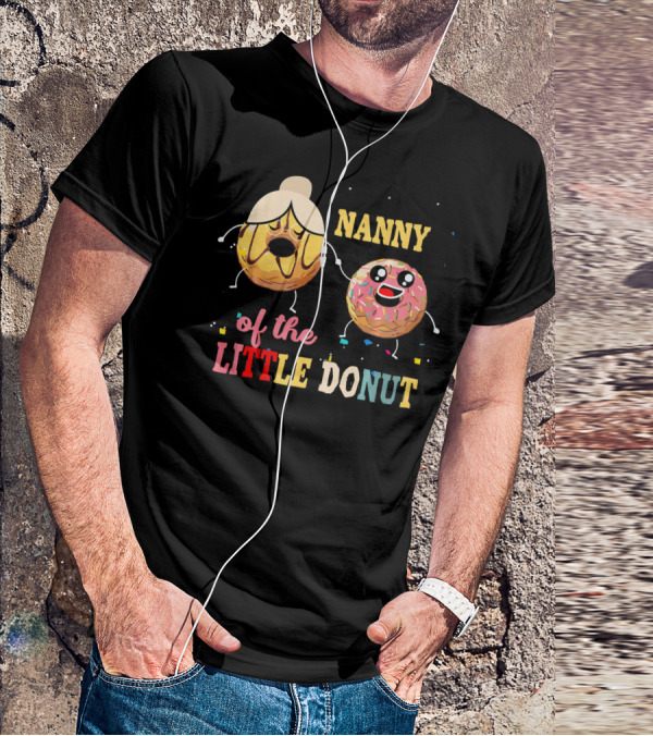 Nanny Of The Little Donut T-Shirt