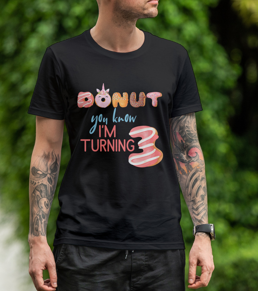 Donut You Know I'm Turning 3 Unicorn Kids 3rd Birthday T-Shirt