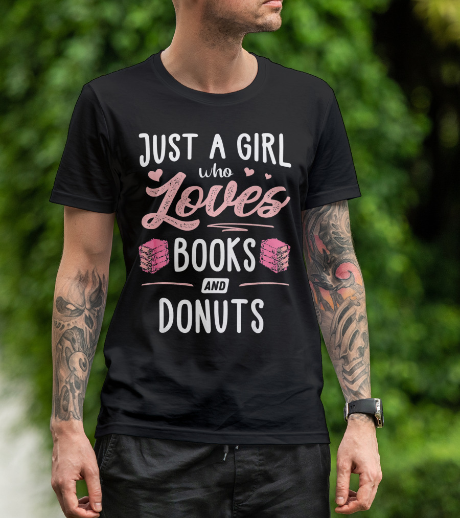 Just A Girl Who Loves Books And Donuts Cute Pink Heart T-Shirt