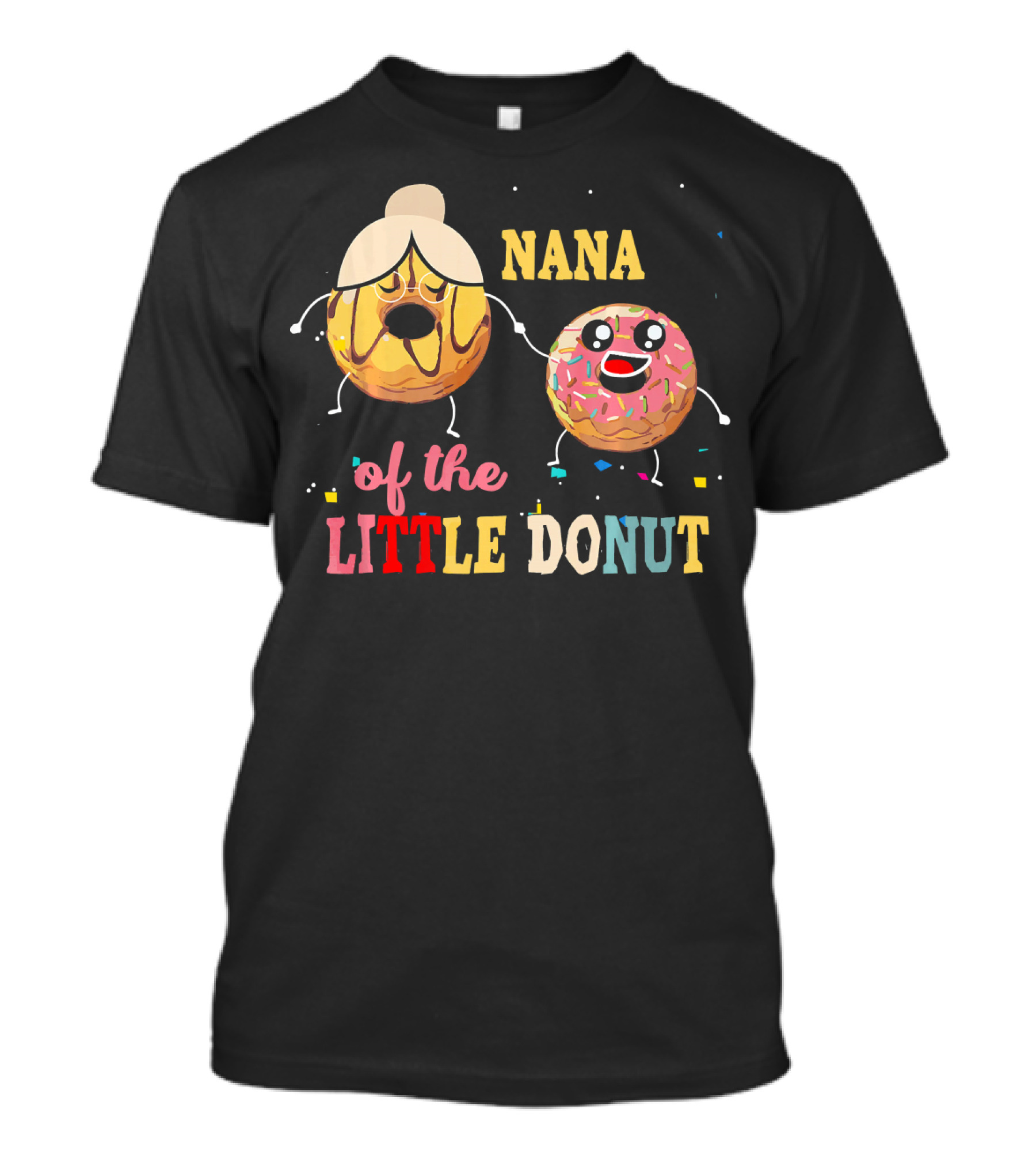 Nana Of The Little Donut Fun T-Shirt