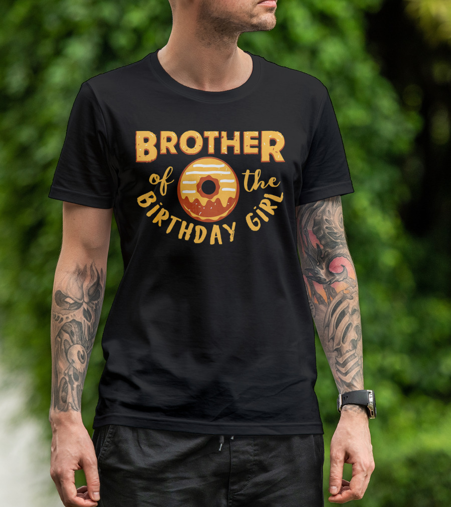 Brother Of The Birthday Girl Donut Treat T-Shirt