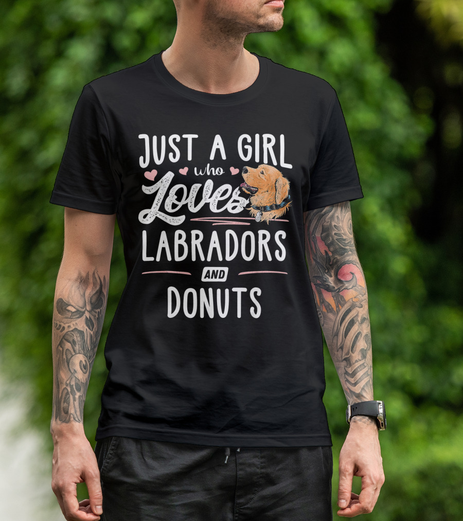 Just A Girl Who Loves Labradors And Donuts T-Shirt