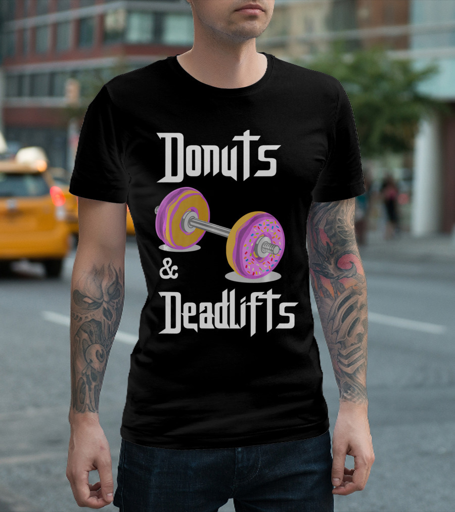 Donuts and Deadlifts Funny Workouts T-Shirt