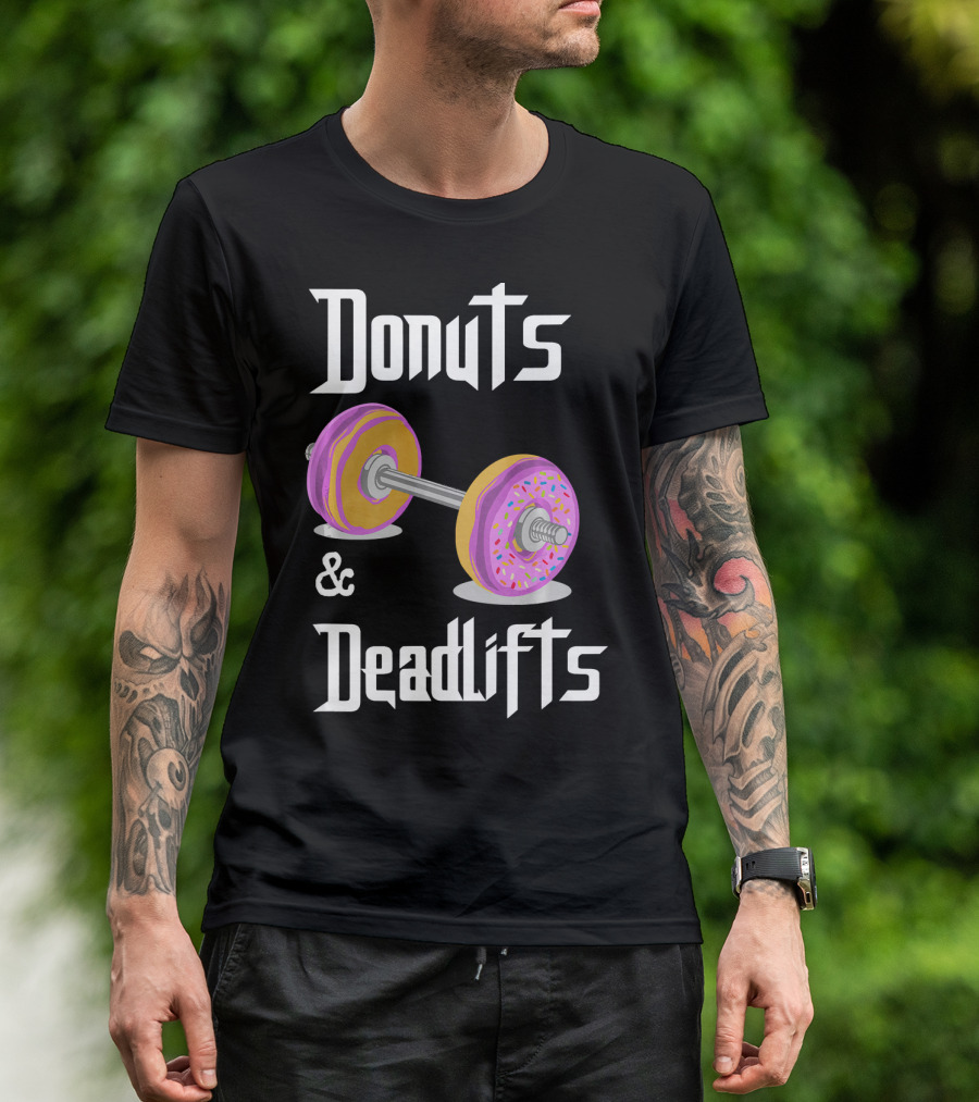 Donuts And Deadlifts Funny Workouts T-Shirt